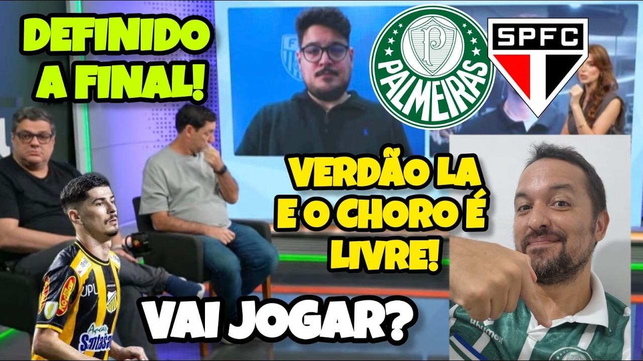 🚨ATENÇÃO SOBRE A FINAL! DECISÕES TOMADAS E O SP NÃO TEVE CHANCES. CHORO É LIVRE.
