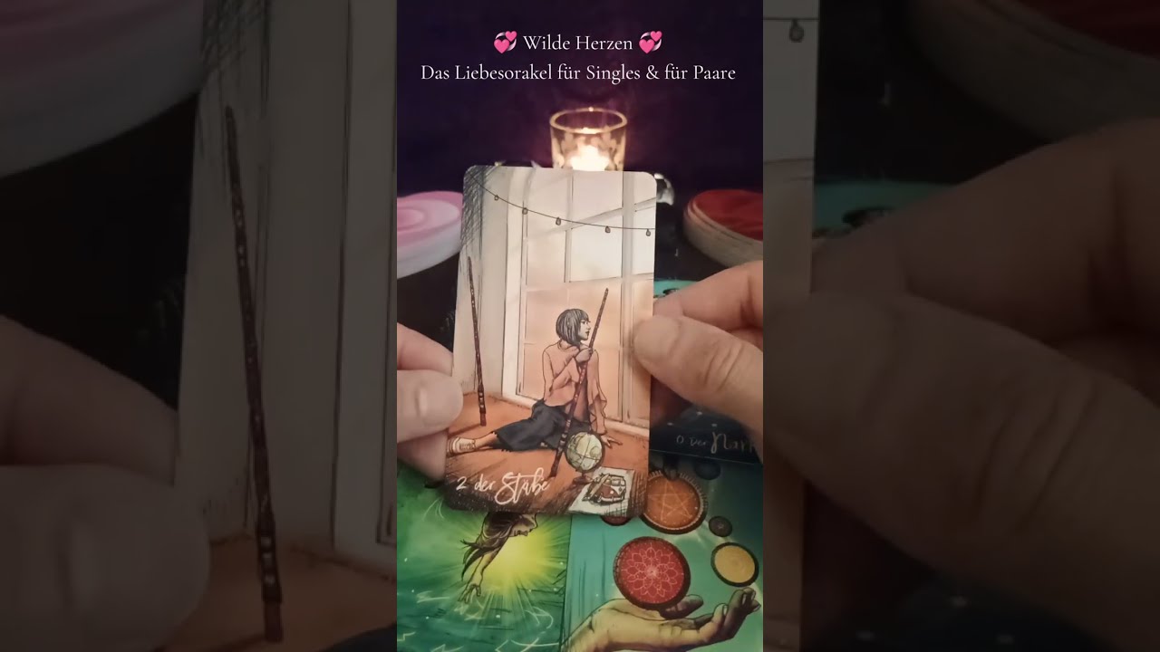 💞 Wilde Herzen 💞 Das Liebesorakel f&uuml;r Singles & f&uuml;r Paare ✨Das musst Du jetzt wissen!✨