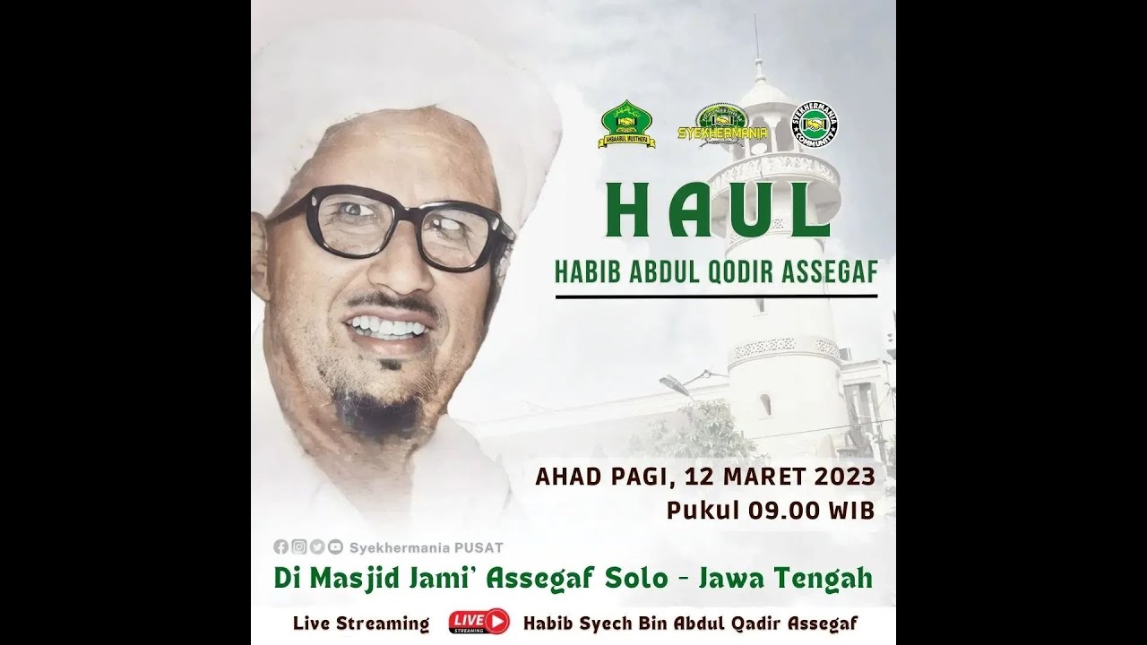 🔴Haul Habib Abdul Qodir Assegaf | Masjid Jami' Assegaf  Surakarta 12/3/2023