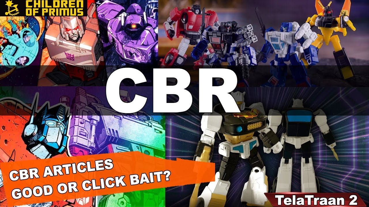 Are CBR articles worth the read or just click-bait? #transformers