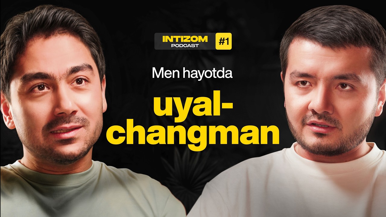 BOSHLANGUNCHA HAMMASI QIYIN TUYULADI | ADIZ RADJABOV #intizompodcast