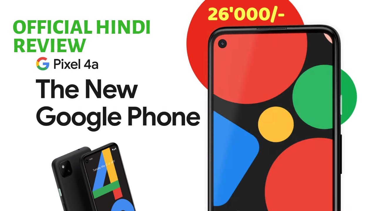 Google Pixel 4a Hindi Review. Can pixel 4a become a game-changer for google's phone in India???