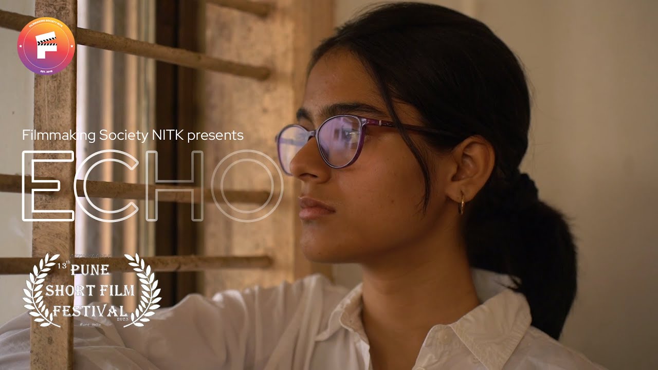 Echo (Musical) | Short Film | NITK Filmmaking Society