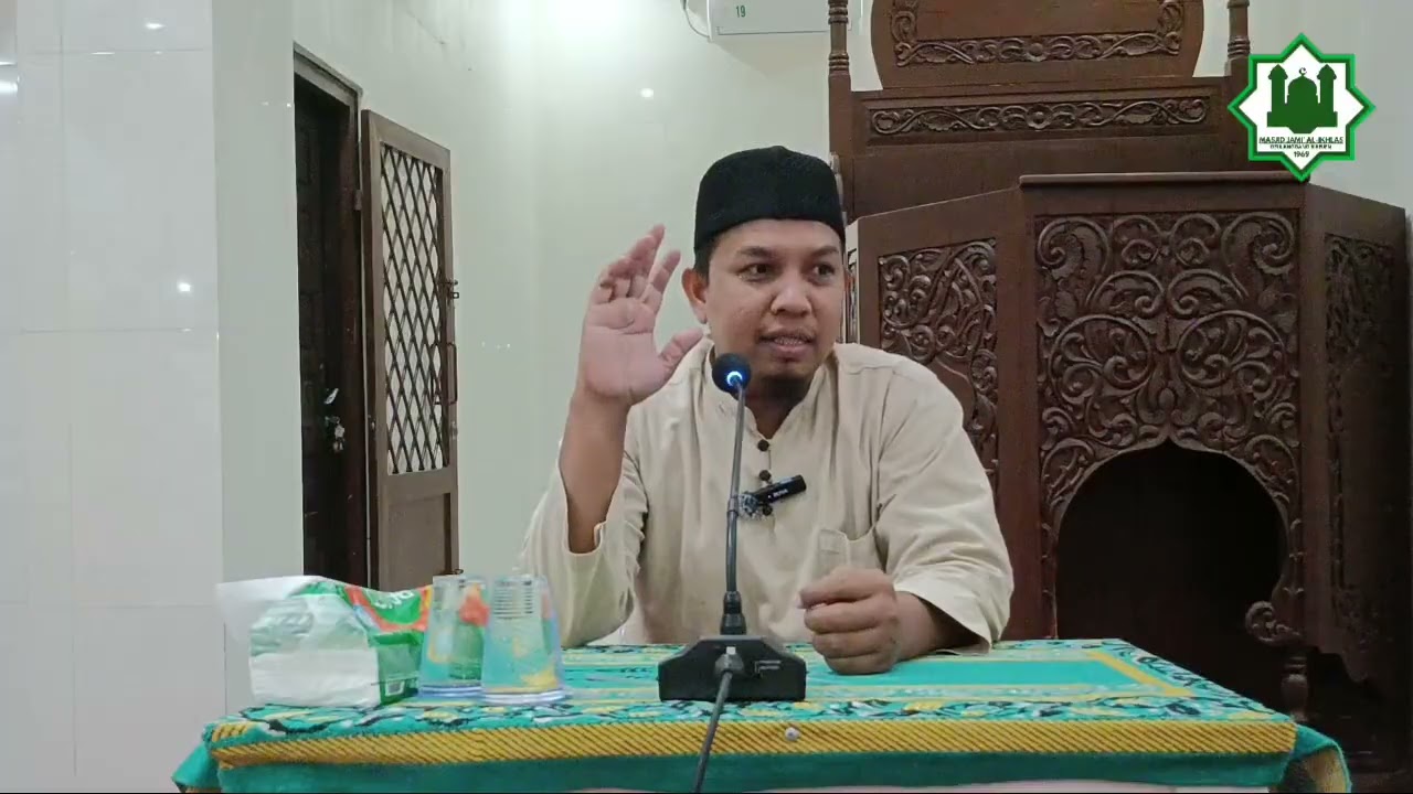 KAJIAN AKHLAK, Ust. Malik Adharsyah, Lc. MA.