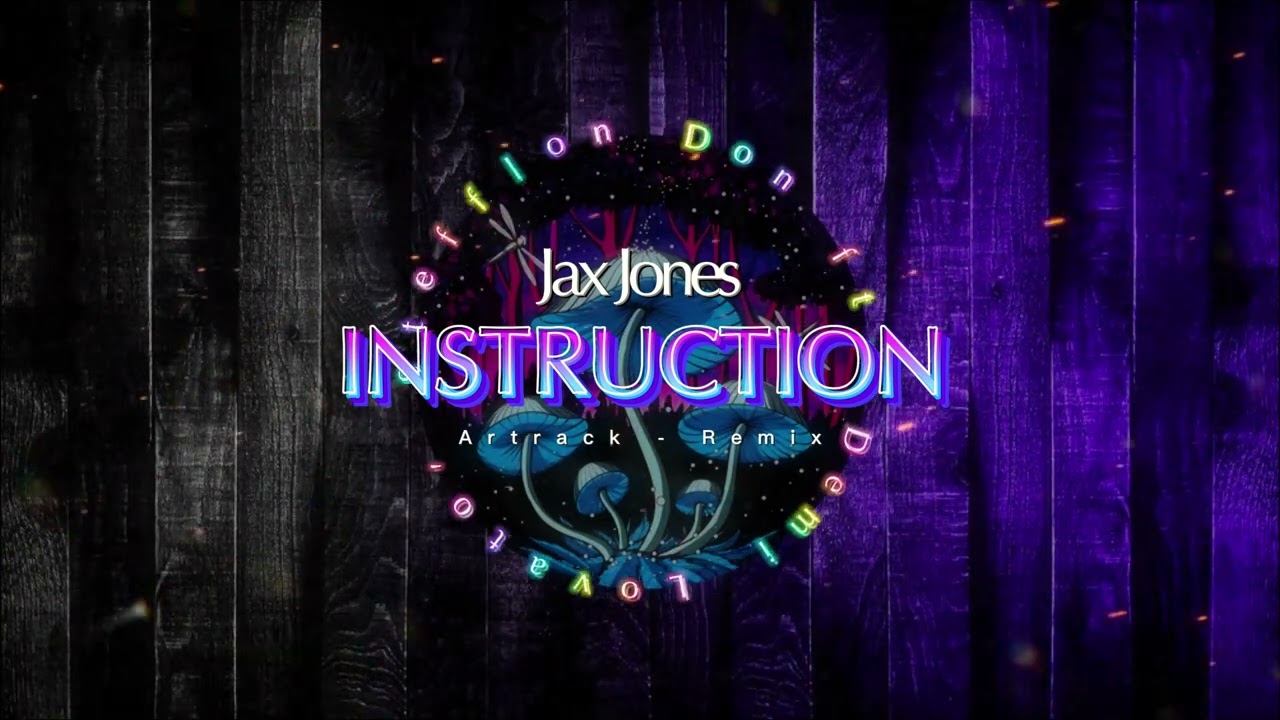 Jax Jones - Instruction ft. Demi Lovato, Stefflon Don (Artrack Remix)