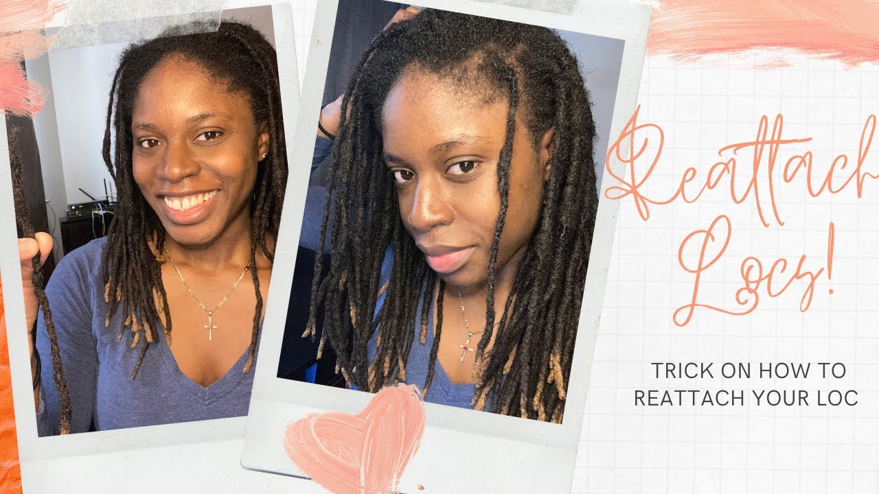 How To Reattach Your Locs| Breaking| Falling Out| Loc Journey