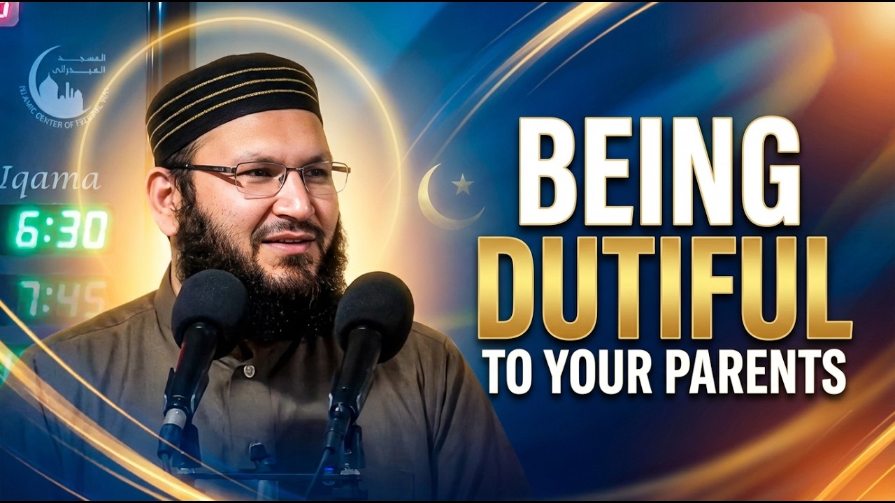 being dutiful to your parents by imam ahmed saleh