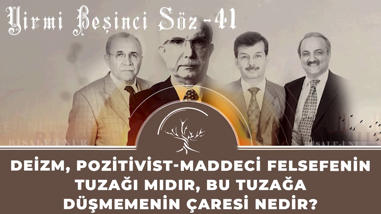 Deizm, pozitivist-maddeci felsefenin tuzağı mıdır, bu tuzağa düşmemenin çaresi nedir?