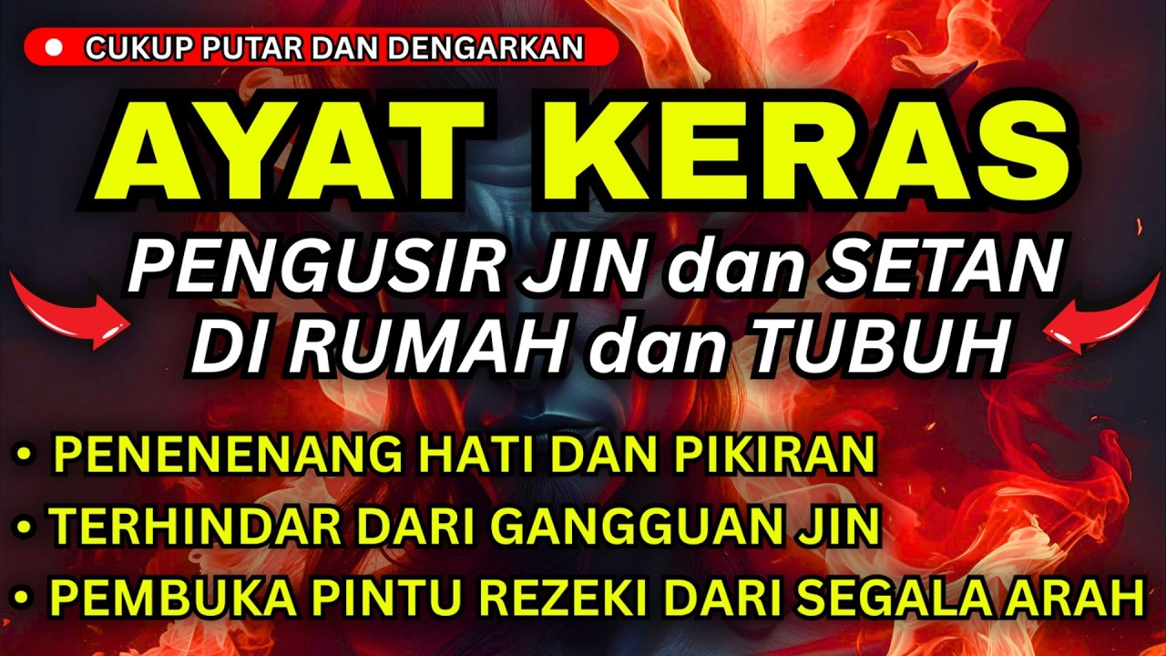 RUQYAH INI BISA MELINDUNGI ANDA DAN KELUARGA DARI SERANGAN JIN