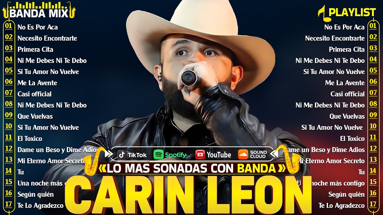 Carin Leon Mix &Eacute;xitos - Lo Mas Nuevo 2025 - 20 Mejor Canciones de Carin Leon - Canciones Nuevas