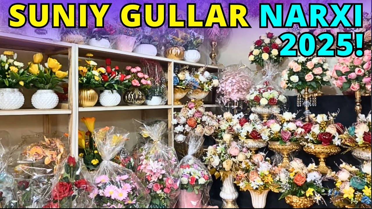 #2025 AYOLLAR UCHUN SUNIY GULLAR TO'PLAMI, NARXLAR BILAN TANISHING