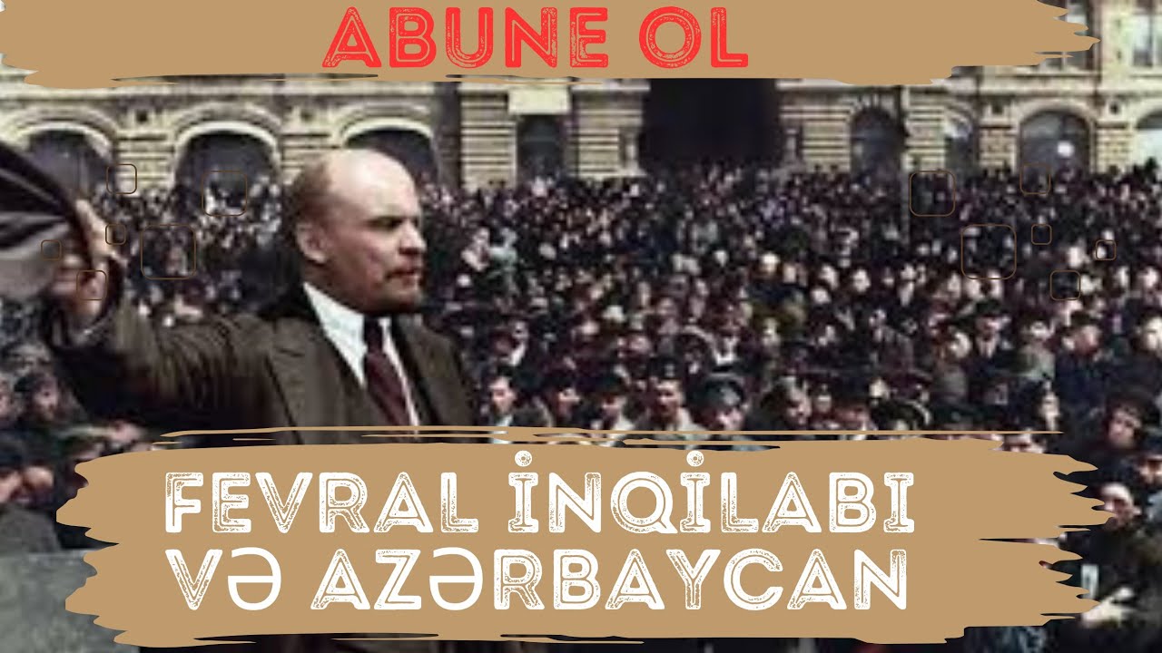 Azərbaycan Fevral inqilabından sonrakı dövrdə. (IX-XI sinif dərslikləri)