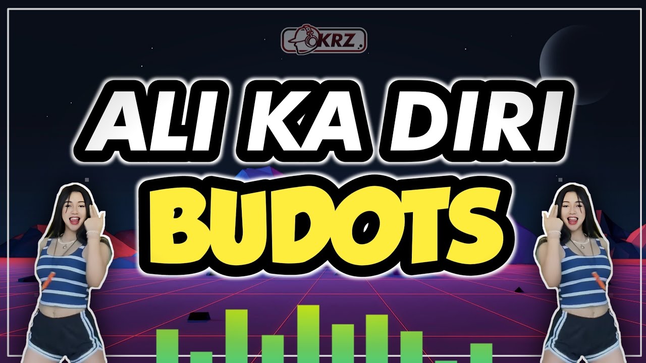 ALI KA DIRI ( KRZ PURE BUDOTS DANCE )