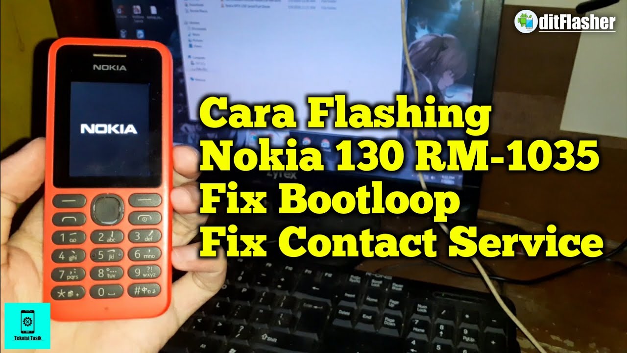 Cara Flash Nokia 130 RM-1035 Bootloop Fix Contact Service Setelah Flashing!