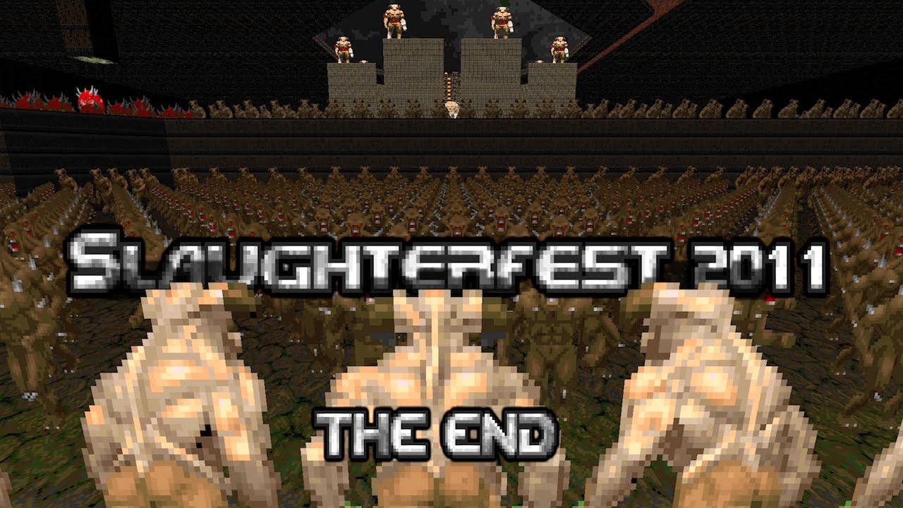 Slaughterfest 2011, Part 3: The End (Doom)
