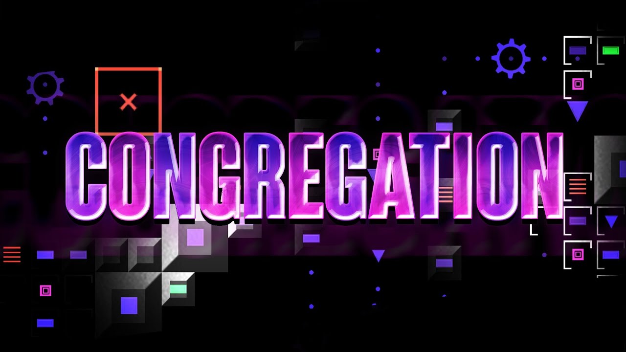(First Victor!) ''Congregation'' by Presta [Extreme Demon] | AlejandroGD