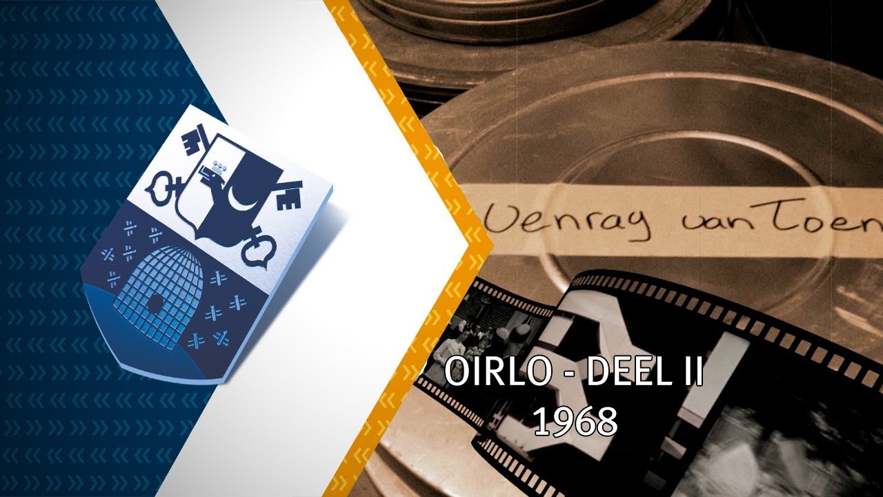 Venray van toen: Oirlo - Deel 2 - 6 oktober 2018