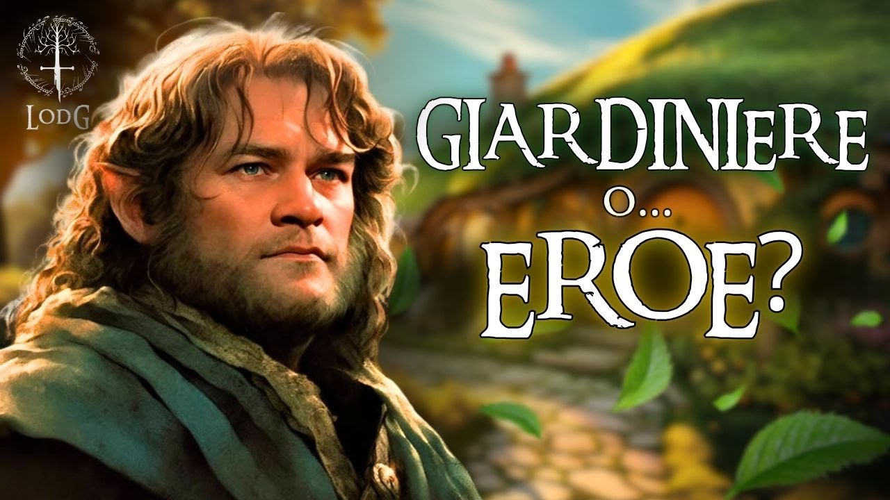 SAMWISE GAMGEE: È lui il VERO Eroe?