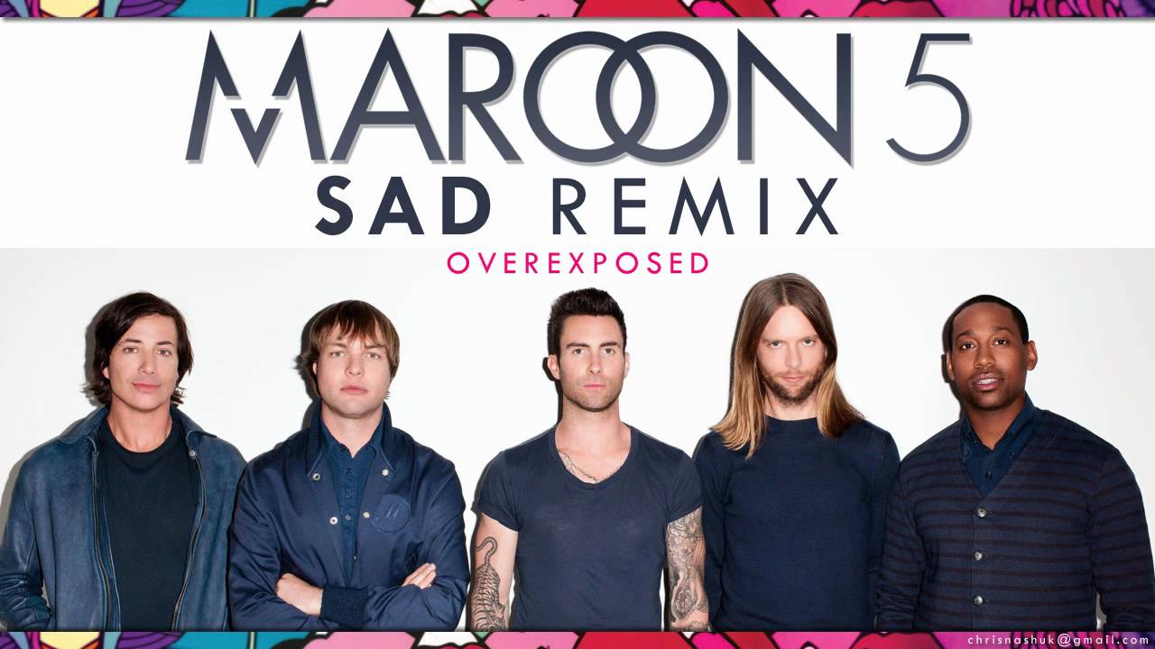 Maroon 5 - Sad Remix