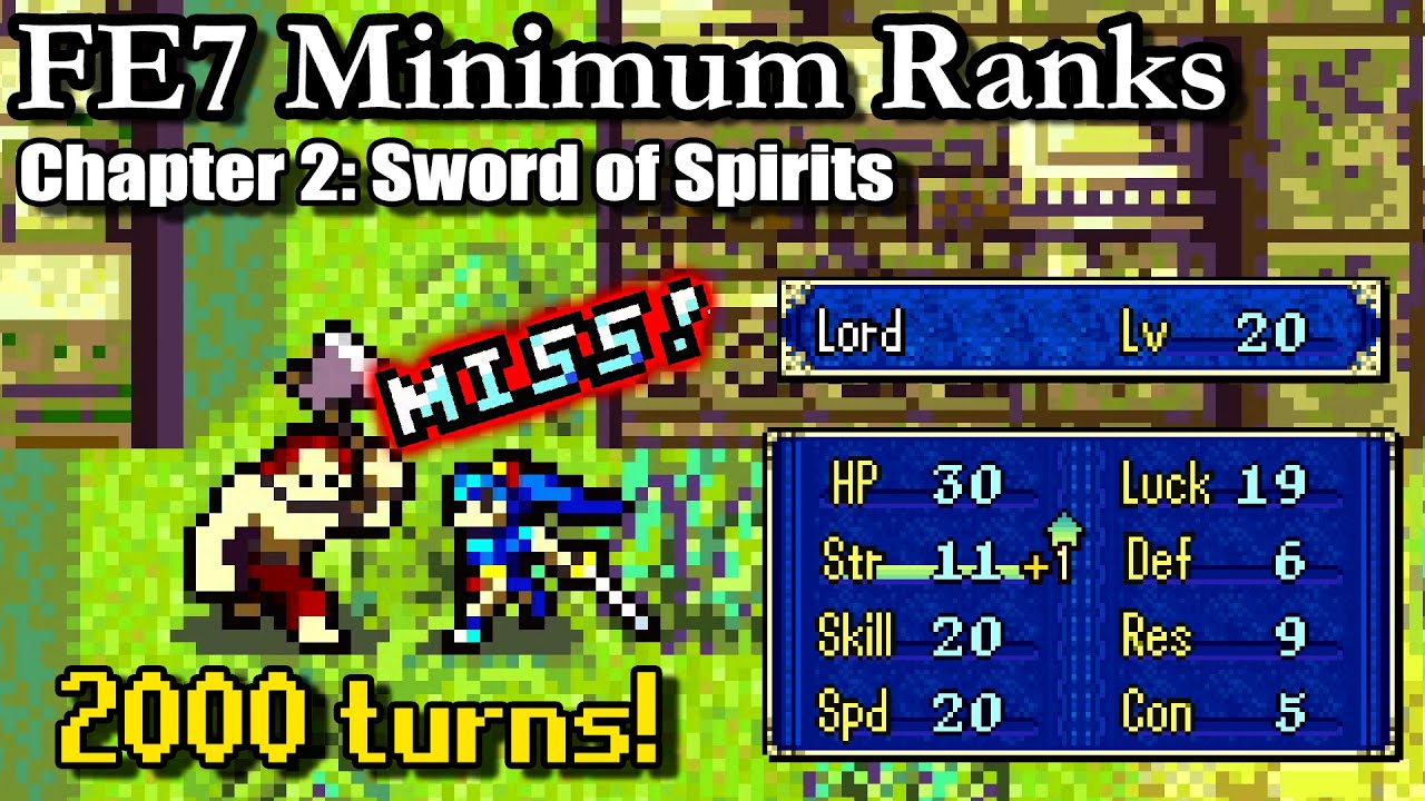FE7 Step 2: Grind for 2000 turns to max out Lyn's level | Minimum Ranks