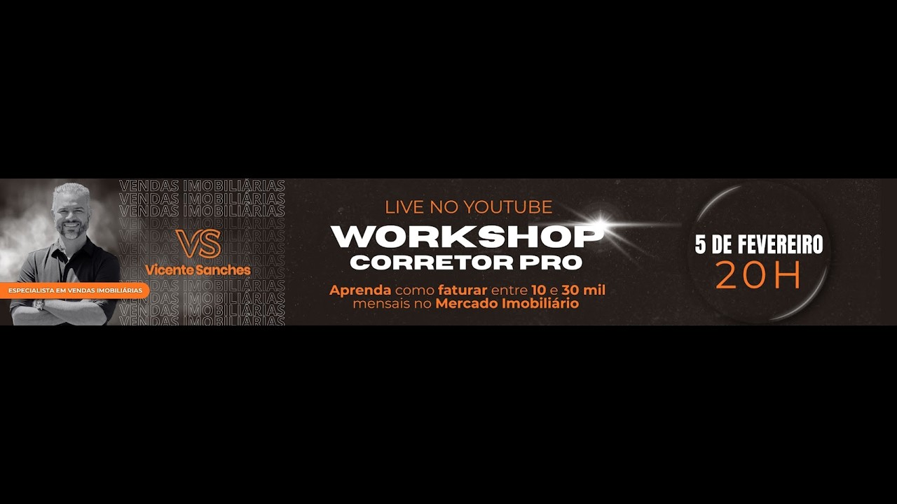 WORKSHOP CORRETOR PRO | Do zero ao protagonismo no mercado imobiliário