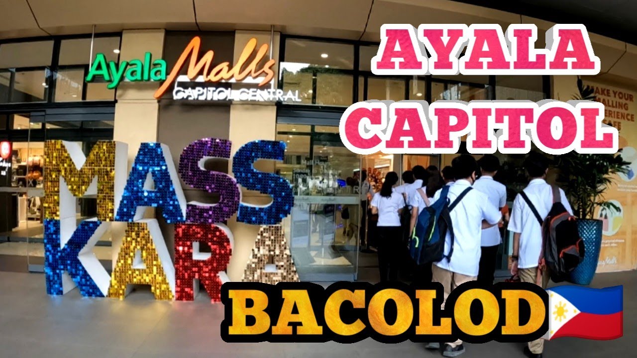 BIG CHANGES at AYALA CAPITOL MALL / Bacolod City Philippines🇵🇭