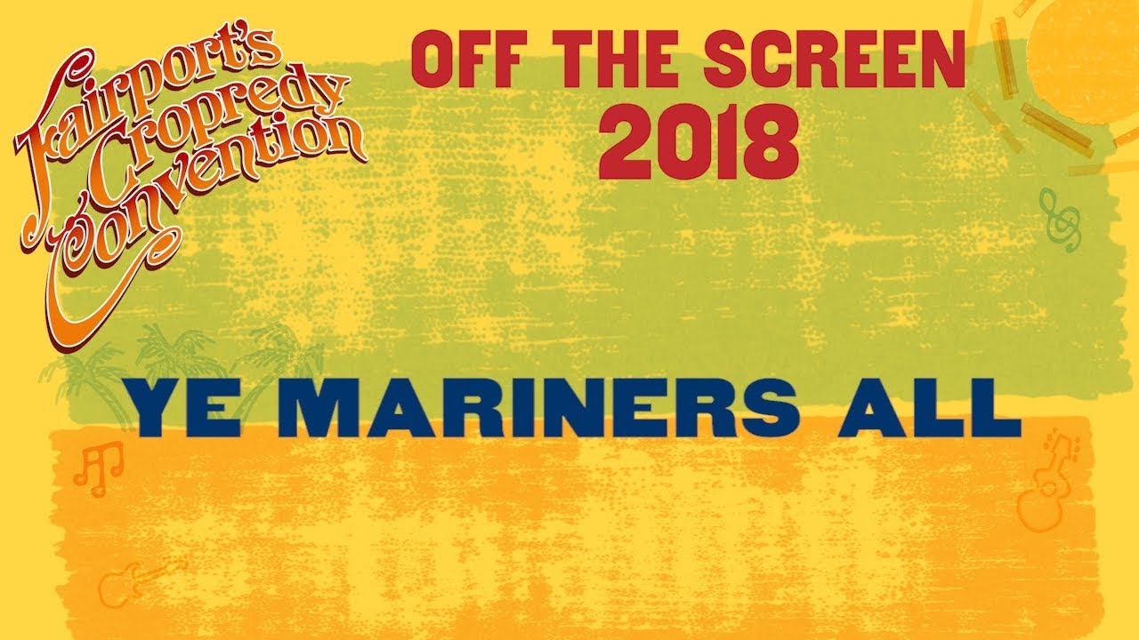 2 Ye Mariners All
