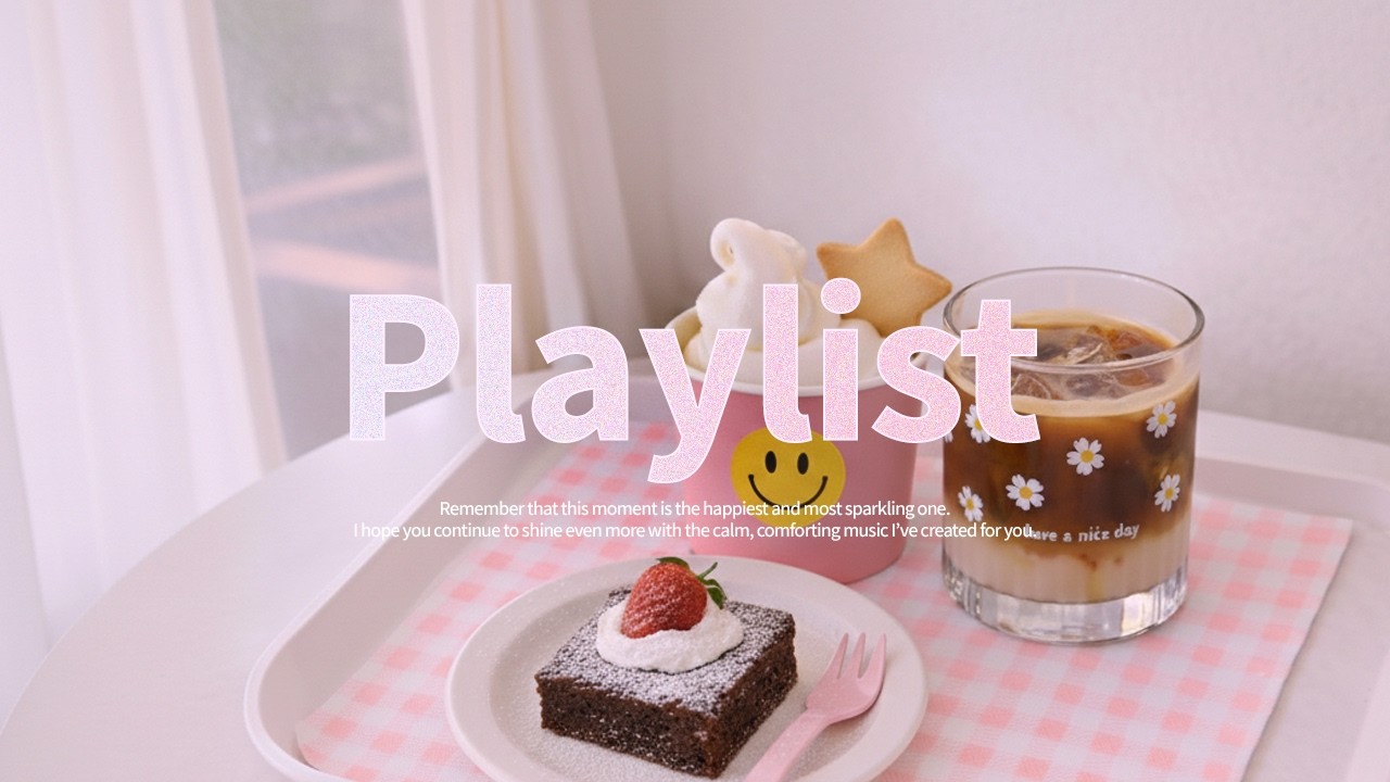 [The gleaming now - playlist] 🎵달콤하게 잔잔하게, 하루종일 그냥 틀어두기 좋은 음악 | Chill pop · 카페 · 작업 · 공부 · 노동요 플레이리스트