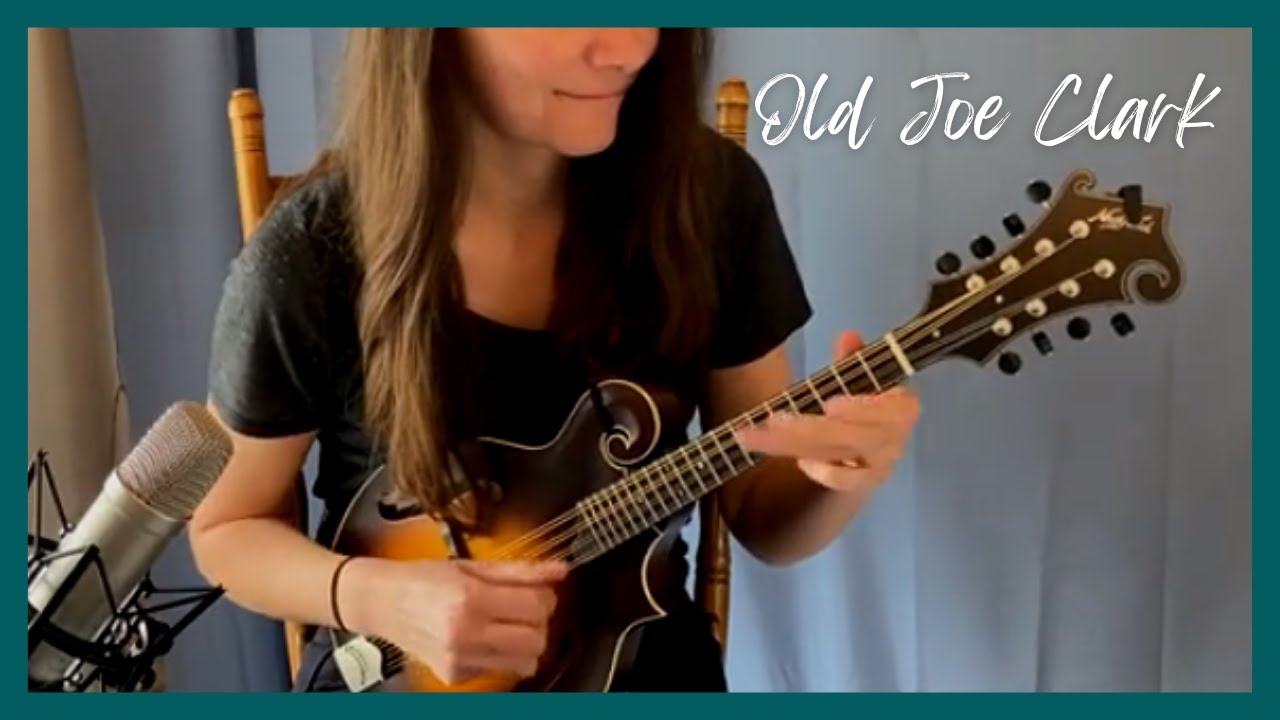 Old Joe Clark - Mandolin