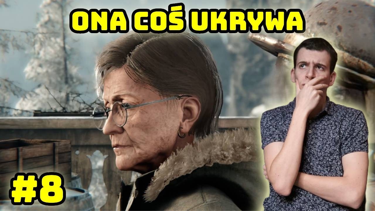 ONA NIE MÓWI NAM CAŁEJ PRAWDY - SYBERIA 4 #8
