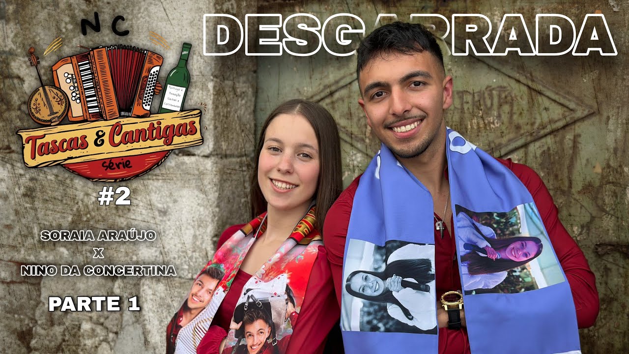 Tascas e Cantigas #2 - Nino da Concertina X Soraia Araújo