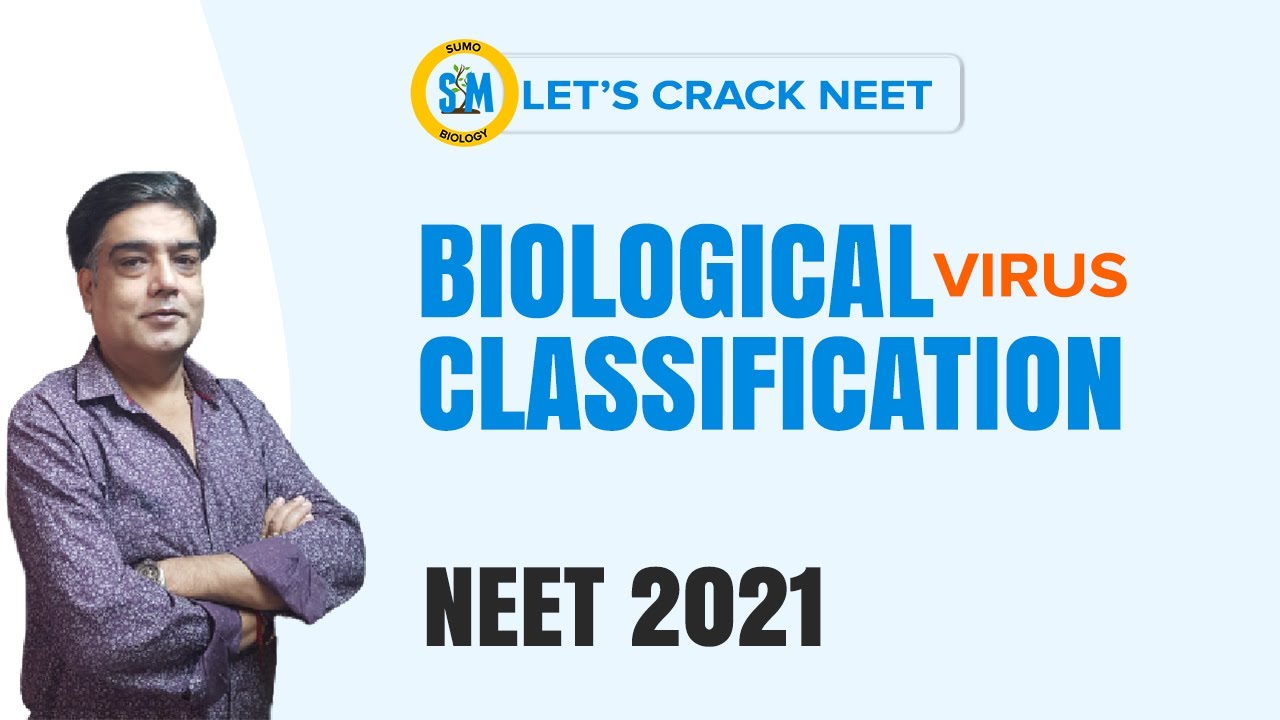 Biological Classification : Virus [Ch.] (NEET 2021)
