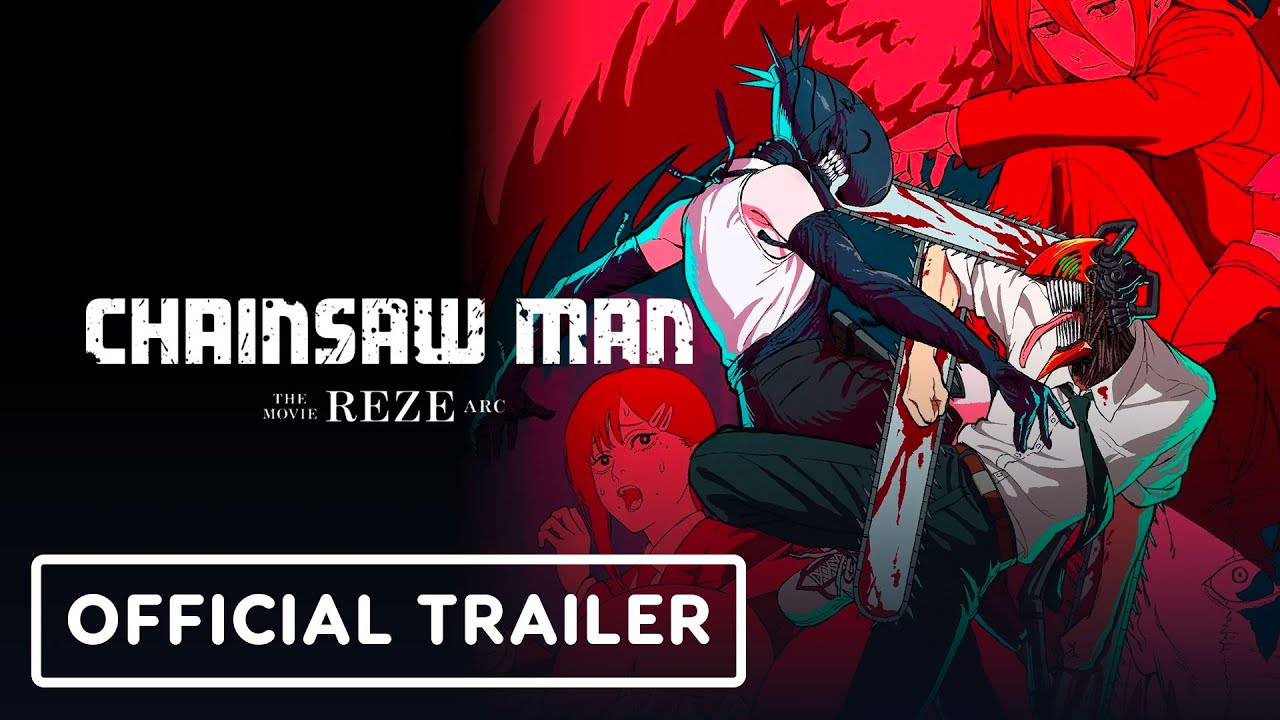 Chainsaw Man &ndash; The Movie: Reze Arc Official Trailer (2025)