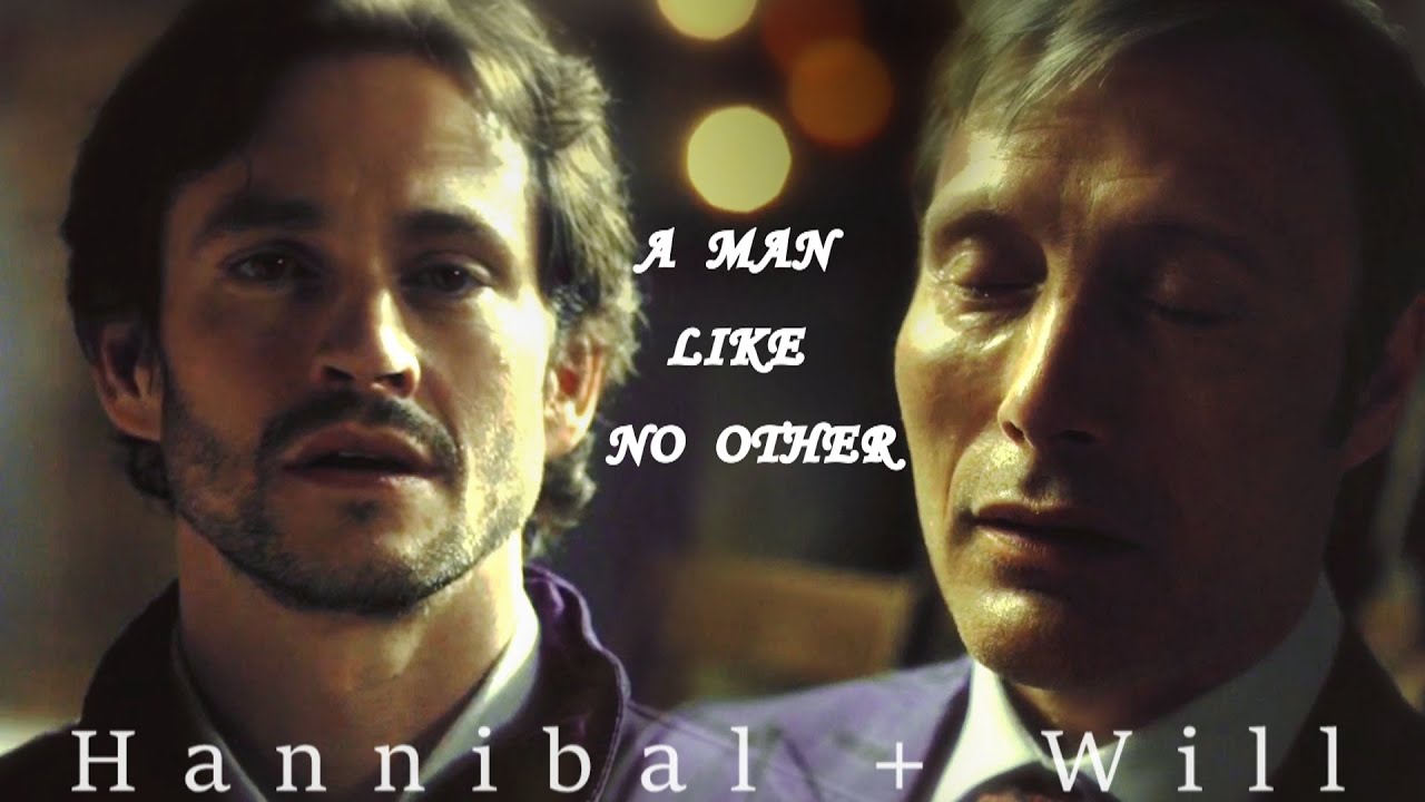 Hannibal + Will | A man like no other