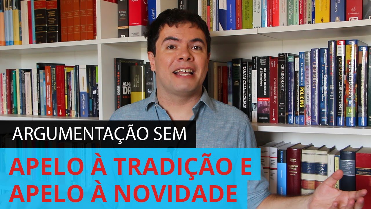 Argumentum ad antiquitatem e Argumentum ad novitatem - Prof. Túlio Vianna (Direito - UFMG)