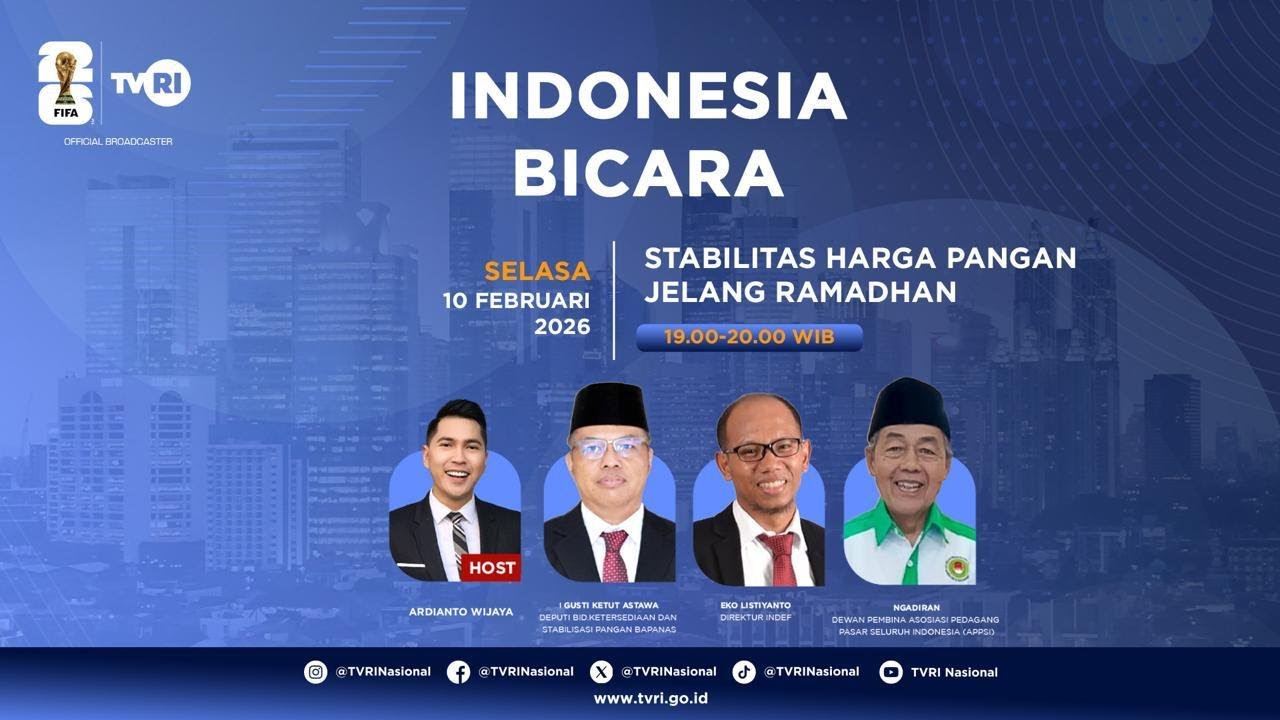 INDONESIA BICARA |  STABILITAS HARGA PANGAN JELANG RAMADHAN