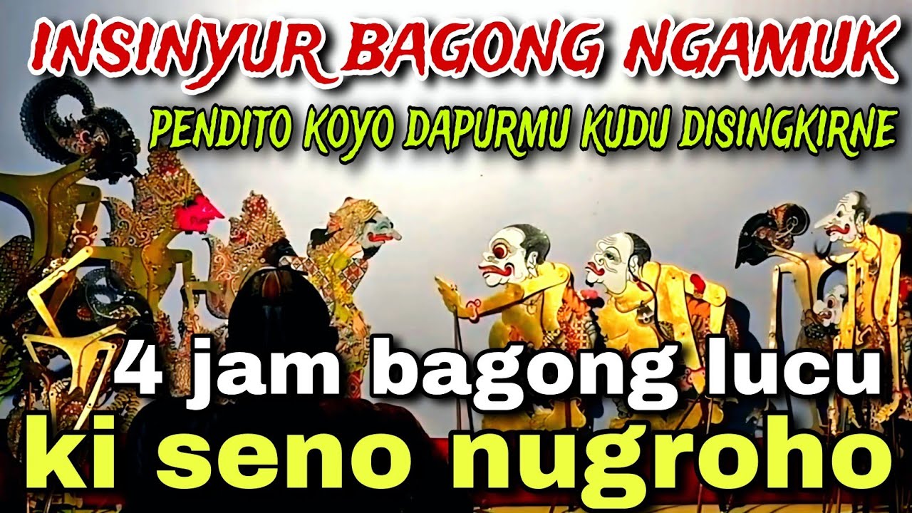 BAGONG NGGLELENG WAYANG KULIT KI DALANG SENO NUGROHO@BagongNgglelengReborn 