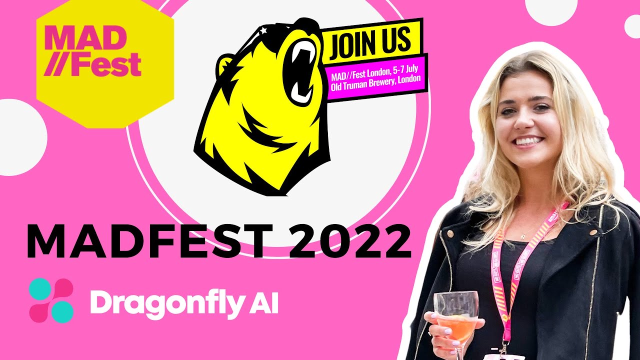 Madfest 2022 London showreel with Dragonfly AI