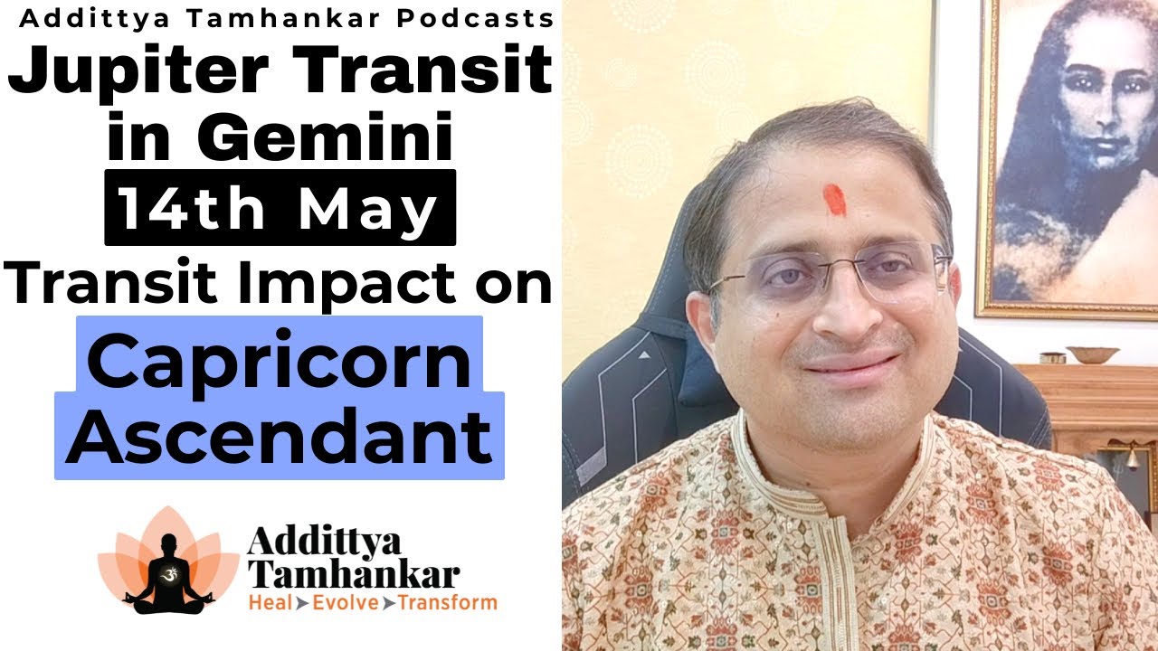Jupiter Transit in Gemini 2025 | Impact on Capricorn Ascendant