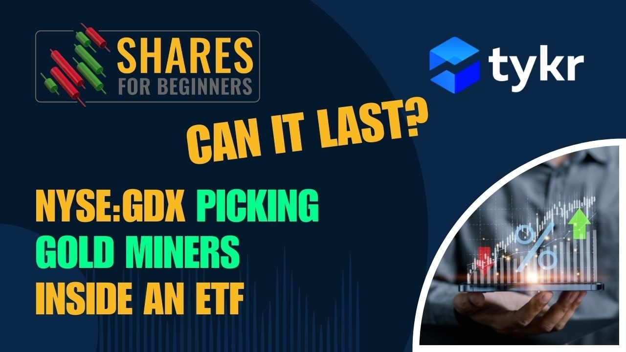 ETF GDX Gold Miners: Может ли этот рост продолжиться? | Что TYKR раскрывает о внутреннем содержан...