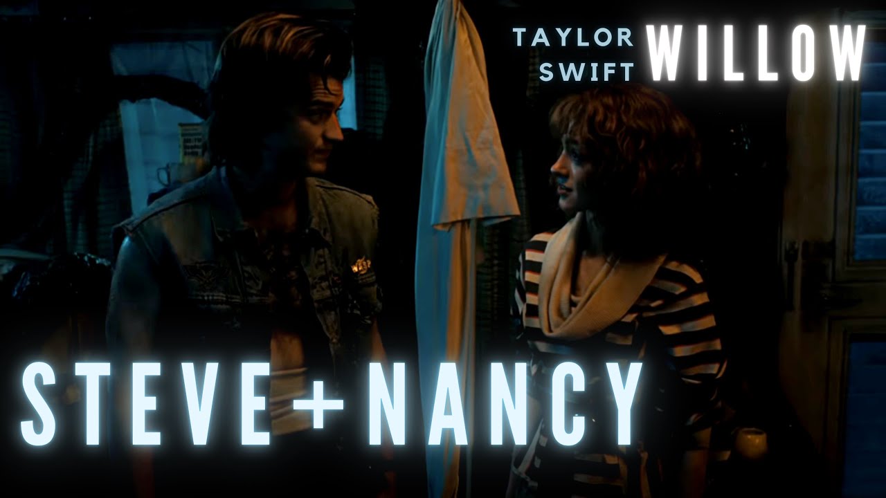 steve and nancy willow (taylor swift) stranger things