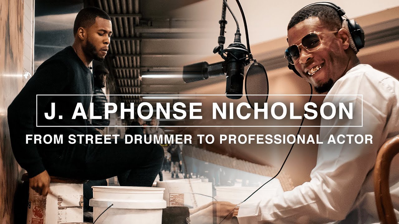 J. Alphonse Nicholson - From Street Drummer to Professional Actor | New Age Creatives