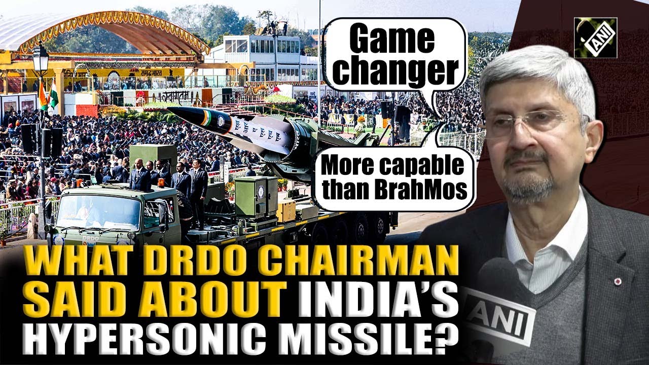 DRDO Chairman lauds development of Long-range Anti-Ship hypersonic missile calls it ‘Game changer