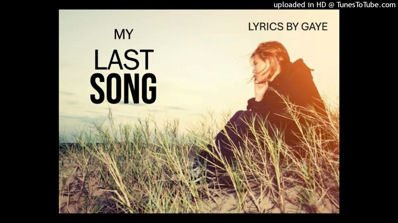 MY LAST SONG