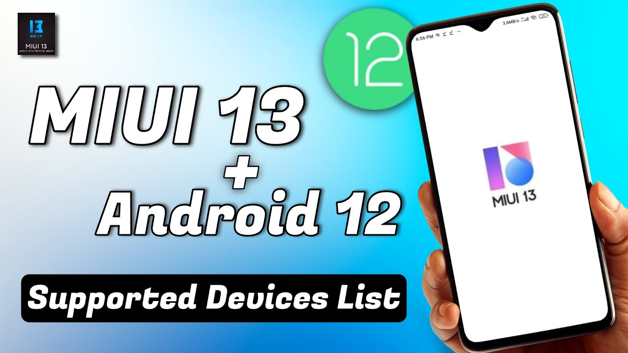 MIUI 13 + ANDROID 12 Update Device List | Android 12 with MIUI 13 update for these devices 🔥