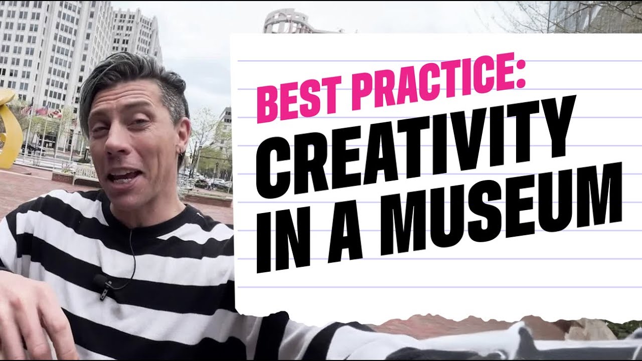 Building a Creative Museum