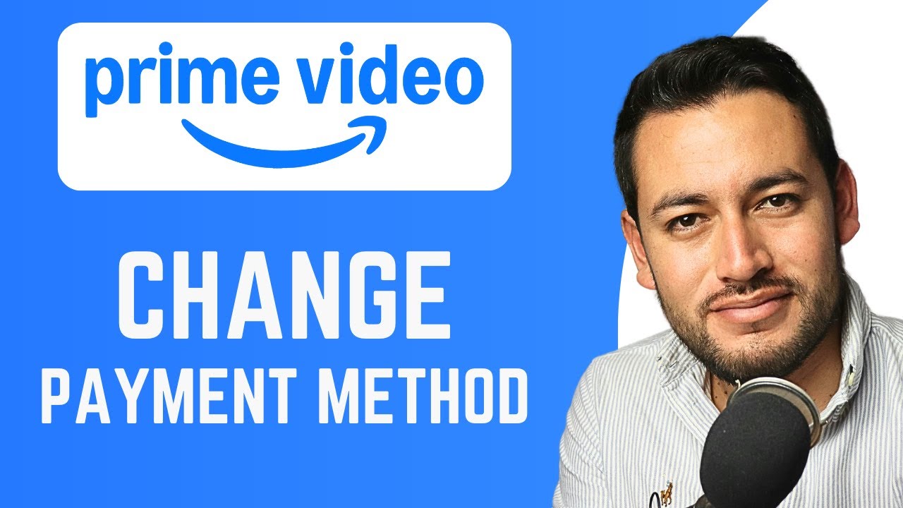 How To Change Payment Method on Amazon Prime VIdeo | Update Billing Settings | Tutorial