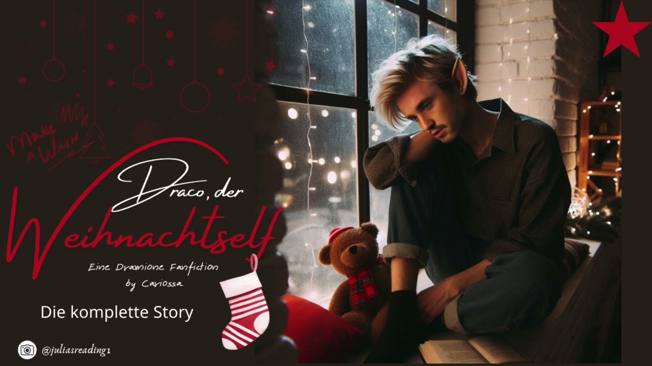 Draco, der Weihnachtself | Die komplette Story | Dramione  Fanfic H&ouml;rbuch deutsch