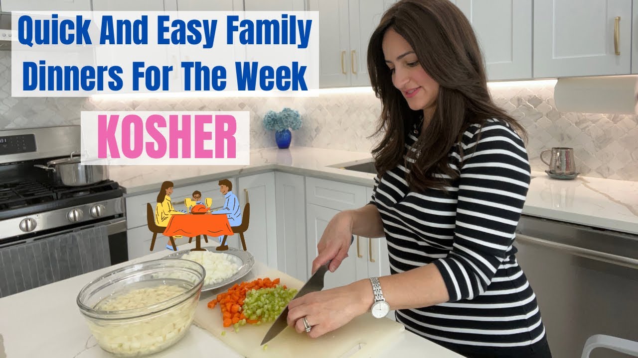 Quick And Easy Family Dinners For The Week || Kosher || Sonya&rsquo;s Prep