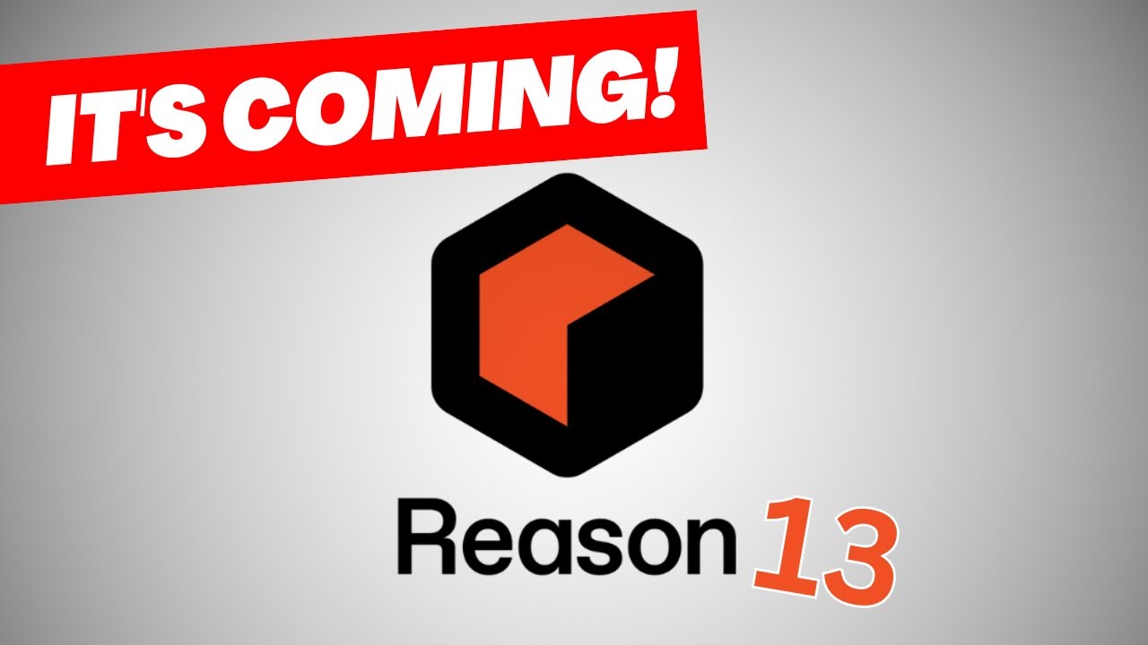 5 things I'm looking forward to in Reason 13